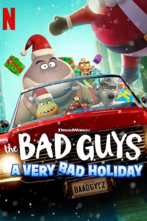 The Bad Guys - A Very Bad Holiday